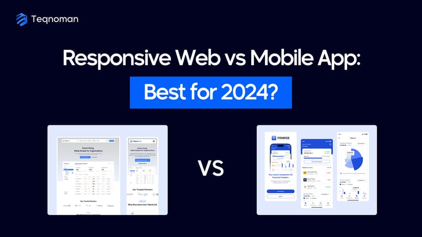 Comparison of responsive website vs mobile app in 2024