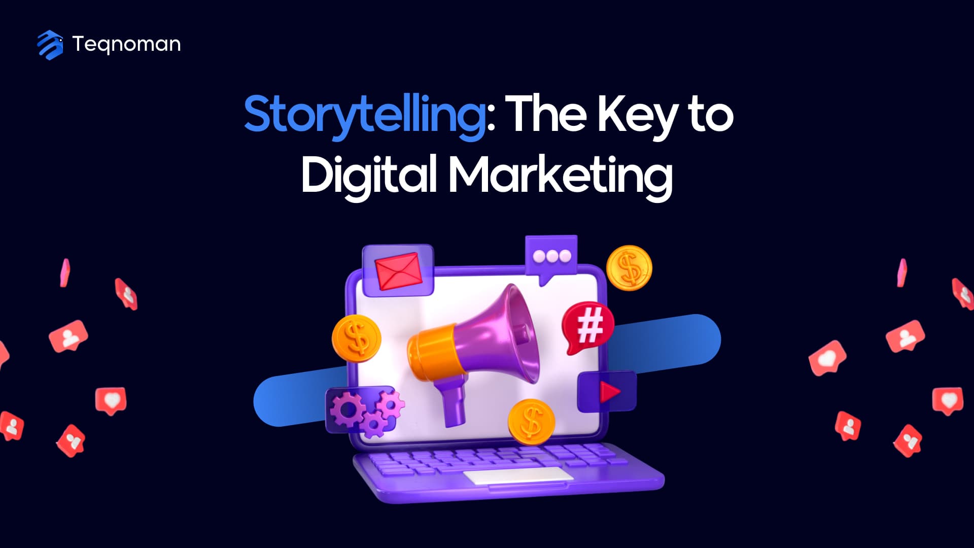 Digital marketing strategy using storytelling to connect with audience