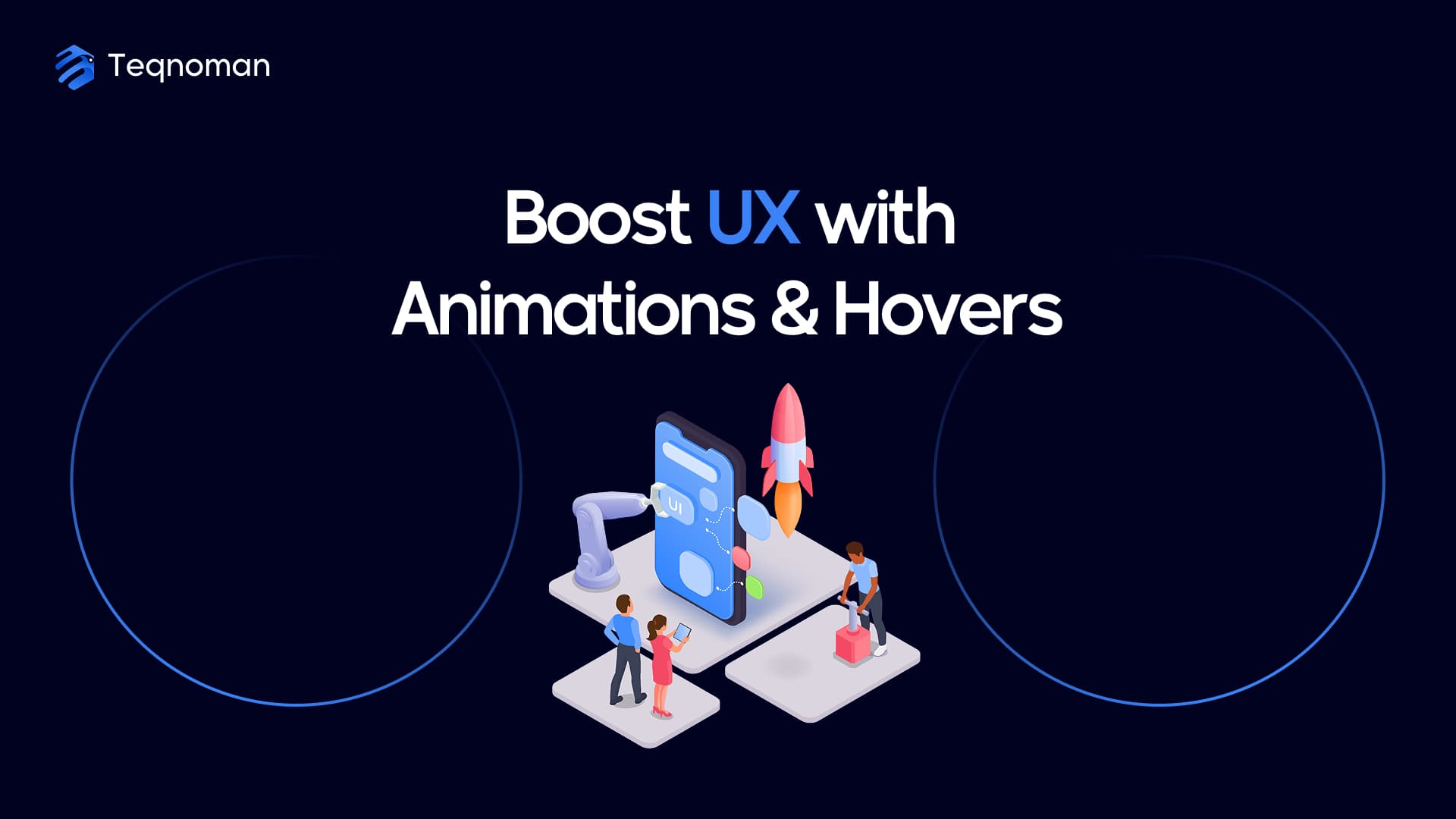 UI design with smooth animations and hover effects improving UX
